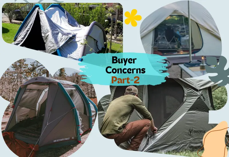 Inflatable tent buyers concerns 16-31
